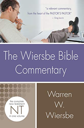 Wiersbe Bible Commentary New Testament: The Complete New Testament in One Volume (Wiersbe Bible Commentaries) von David C Cook